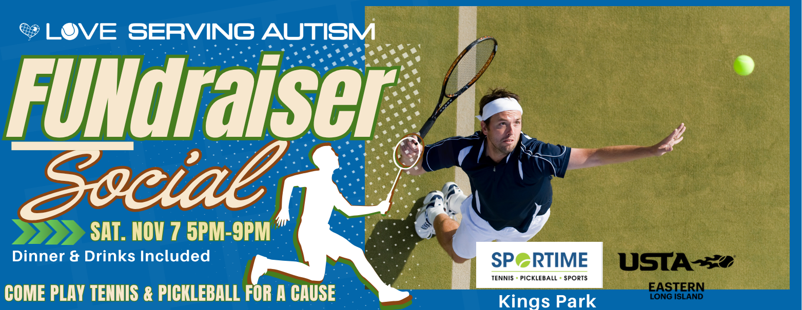 FUNdraising Social Tournament for Love Serving Autism at Sportime Kings Park